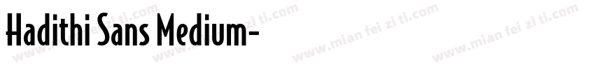 Hadithi Sans Medium字体转换
